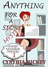 Anything for a Mystery by Cynthia Hickey