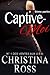 Captive-Moi (Vol. 6): Une Romance Milliardaire (French Edition)