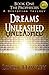 Dreams Unleashed (The Prophecies, #1)