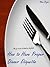 How to Have Proper Dinner E...
