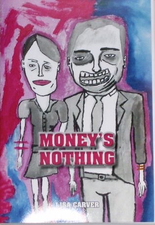 Money’s Nothing (Paperback)