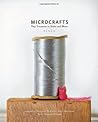 Microcrafts: Tiny...