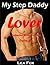 My Step Daddy Lover