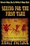 Seeing for the First Time