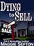 Dying To Sell