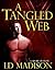 A Tangled Web