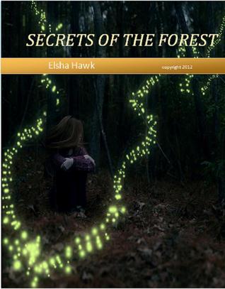 Secrets of the Forest