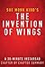 Summary of The Invention of Wings: by Sue Monk Kidd | Includes Analysis