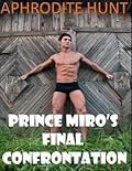 Prince Miro's Final Confrontation