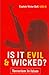 Is It Evil & Wicked? - Terrorism in Islam
