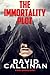 The Immortality Plot (Mike Delaney Thriller #1)