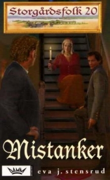 Mistanker (Storgårdsfolk, #20)