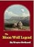 The Moon Wolf Legend