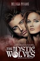 The Mystic Wolves (mystic wolves #1)