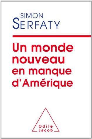Un nouveau monde en manque d'Amérique