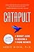 Catapult by Abbie Widin