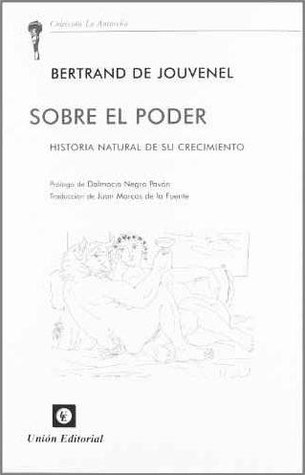 Sobre el Poder: Historia natural de su crecimiento