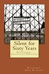 Silent for Sixty Years Book cover for Silent for Sixty Years