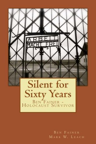 Silent for Sixty Years (Kindle Edition)