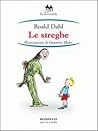 Le streghe by Roald Dahl