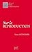 Sur la Reproduction