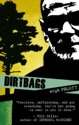 Dirtbags