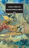Balade vesele si triste by George Topîrceanu