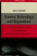 Science, Technology, and Reparations: Exploitation and Plunder in Postwar Germany