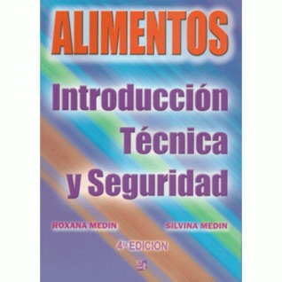 Alimentos: introducción, técnica y seguridad