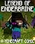 THE LEGEND OF ENDERBRINE: A MINECRAFT COMIC