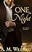 One Night by A.M. Willard
