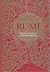 Rumi by Jalal ad-Din Muhammad ar-Rumi