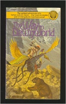 The Way to Dawnworld (Farstar & Son, #1)