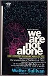 We Are Not Alone We Are Not Alone