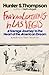Fear and Loathing in Las Vegas: A Savage Journey to the Heart of the American Dream