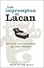 Les Impromptus de Lacan, 543 bons mots recueillis par Jean Allouch