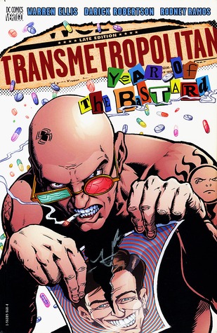 Transmetropolitan, Vol. 3: Year of the Bastard