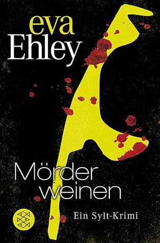 Mörder weinen (Syltkimi, #4)