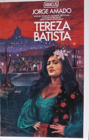 Tereza Batista : Home from the Wars