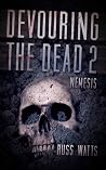 Devouring The Dead 2 by Russ Watts