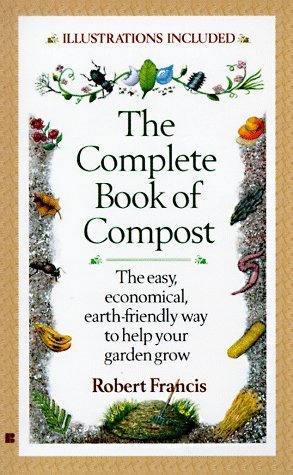 The Complete Book of Compost