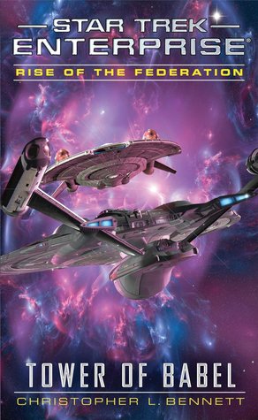 Tower of Babel (Star Trek: Enterprise: Rise of the Federation #2)