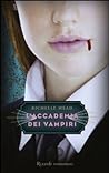 L'accademia dei vampiri by Richelle Mead