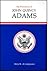 The Presidency of John Quincy Adams