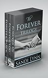 The Forever Trilogy by Sandi Lynn