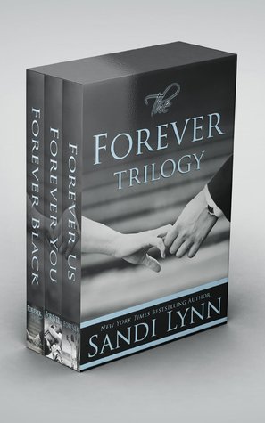 The Forever Trilogy (Forever, #1-3)
