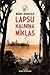 Lapsu kalniņa mīklas by Māris Rungulis