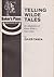 Telling Wilde Tales An Adaptation of Oscar Wilde's Fairy Tales