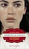 Promessa di sangue by Richelle Mead