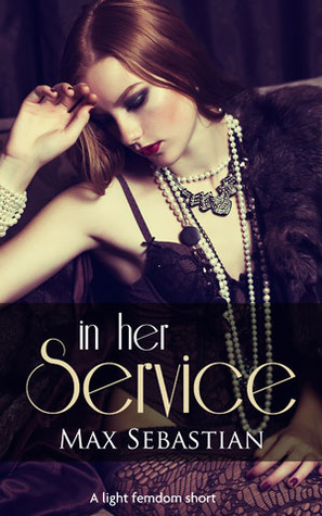 In Her Service (Kindle Edition)